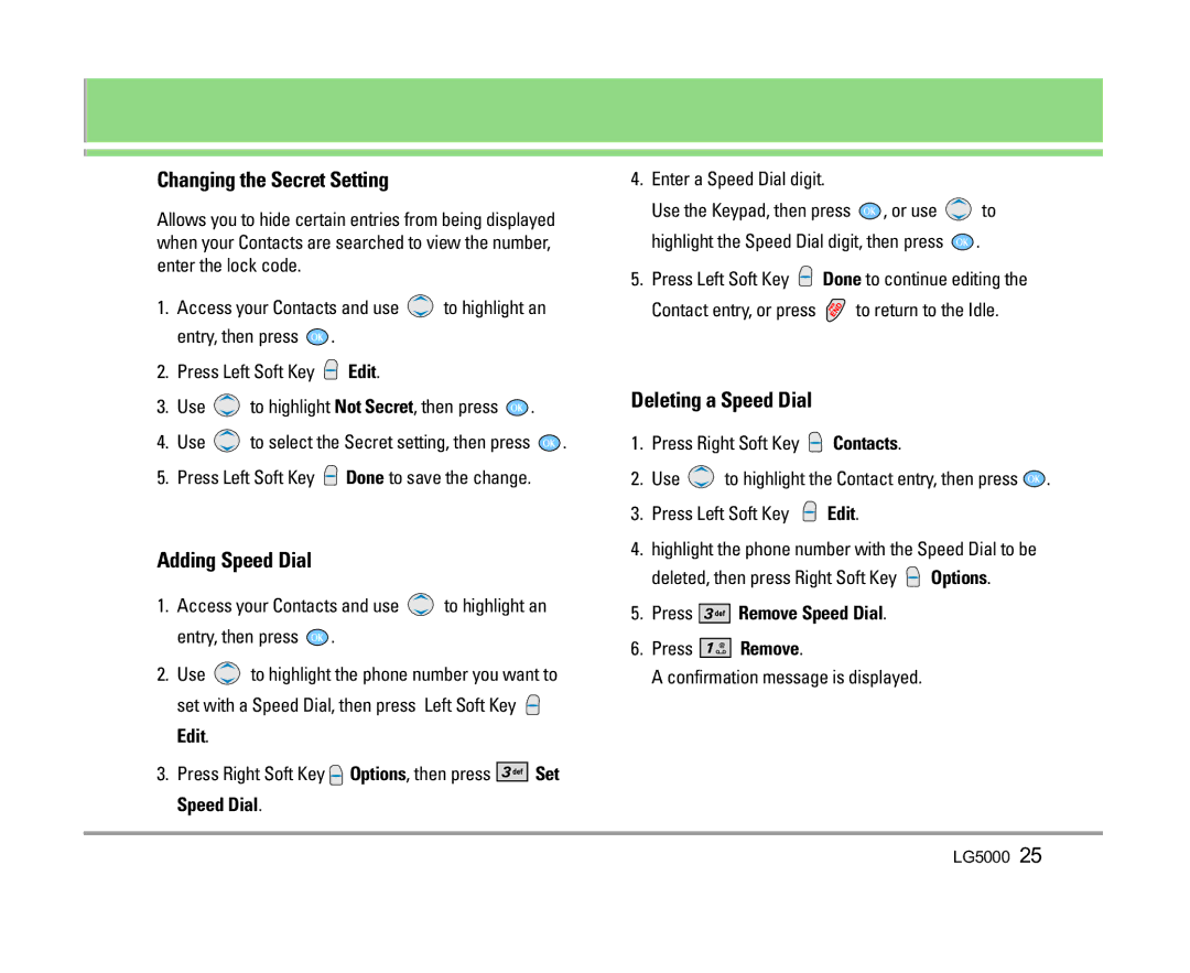 LG Electronics 5000 manual Changing the Secret Setting, Adding Speed Dial, Deleting a Speed Dial, Press Remove Speed Dial 