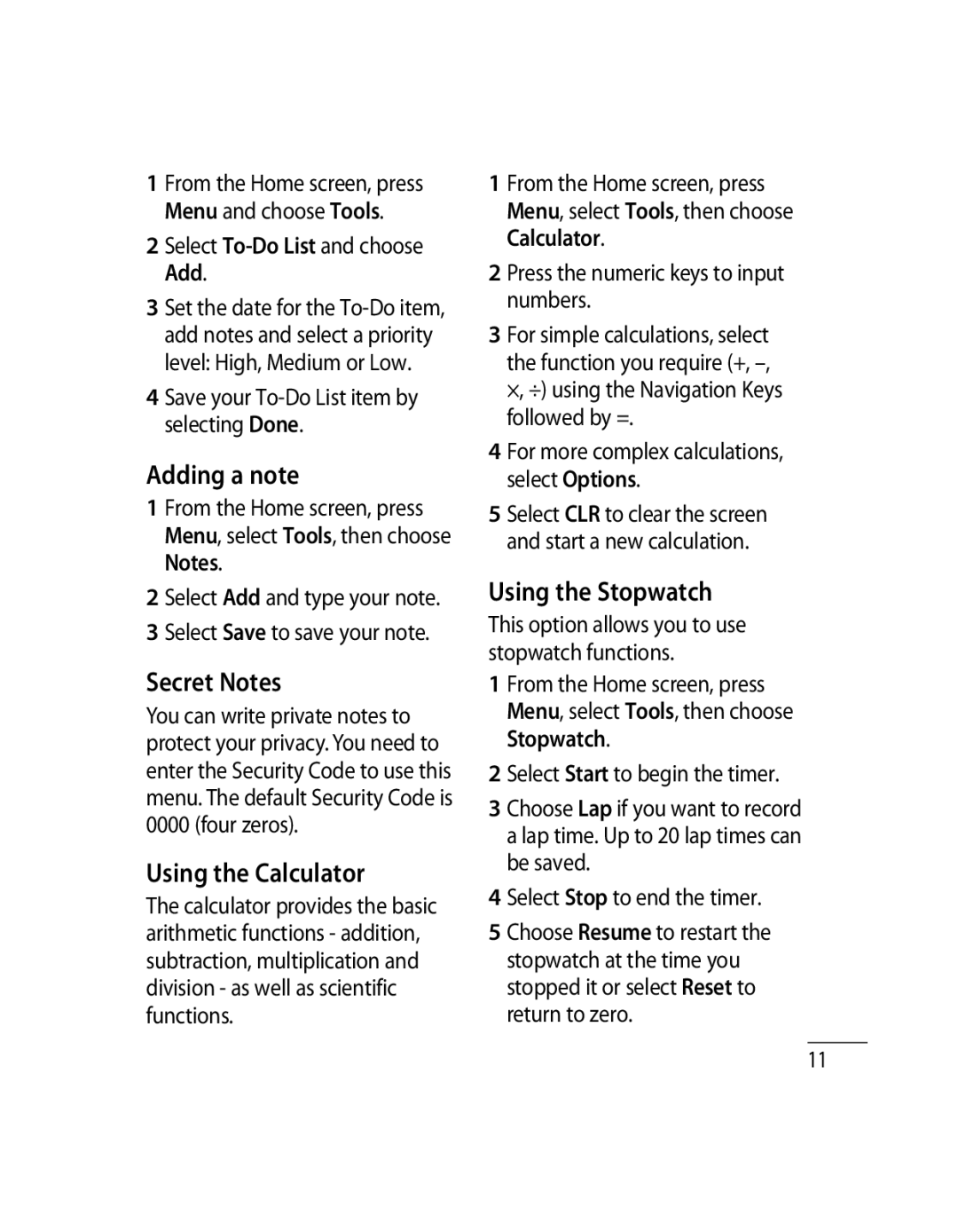 LG Electronics 500G user manual Adding a note, Secret Notes, Using the Calculator, Using the Stopwatch 