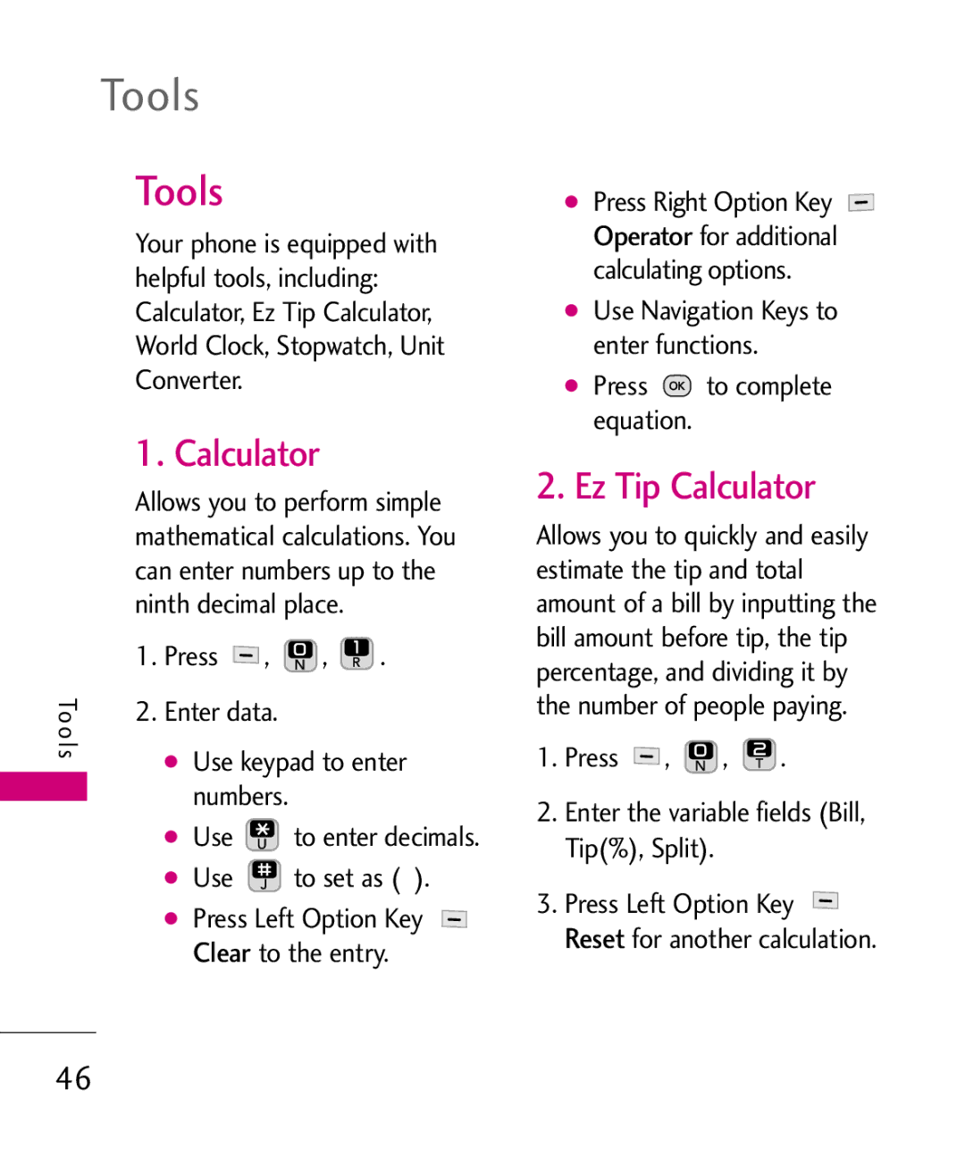 LG Electronics 501C manual Tools, Ez Tip Calculator, Press Enter the variable fields Bill, Tip%, Split 