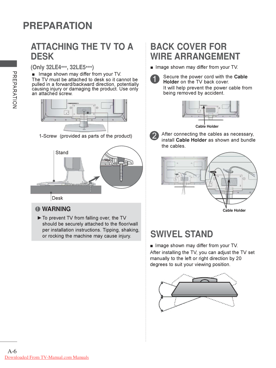 LG Electronics 32/37/42LE4, 50/60PX9***, 42/47LX6***, 42/47LE73**, 42/47/55LE8*** Attaching the TV to a Desk, Swivel Stand 