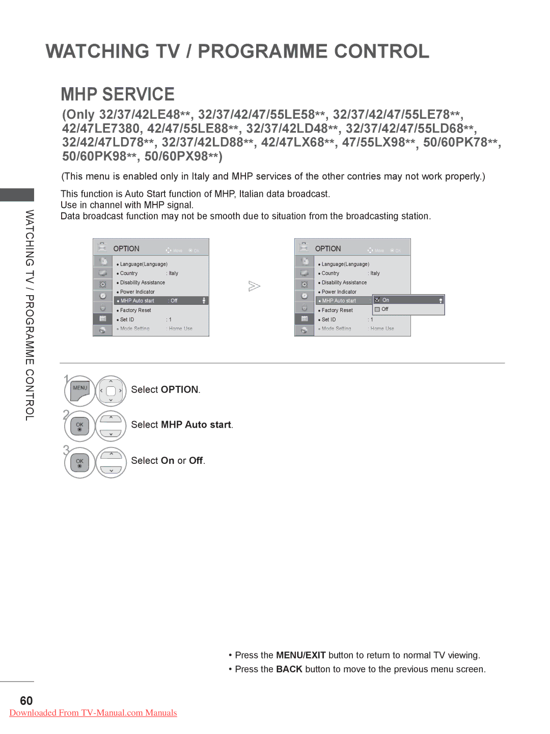 LG Electronics 32/42/47LD7***, 50/60PX9***, 42/47LX6***, 42/47LE73** MHP Service, TV / Programme, Select MHP Auto start 