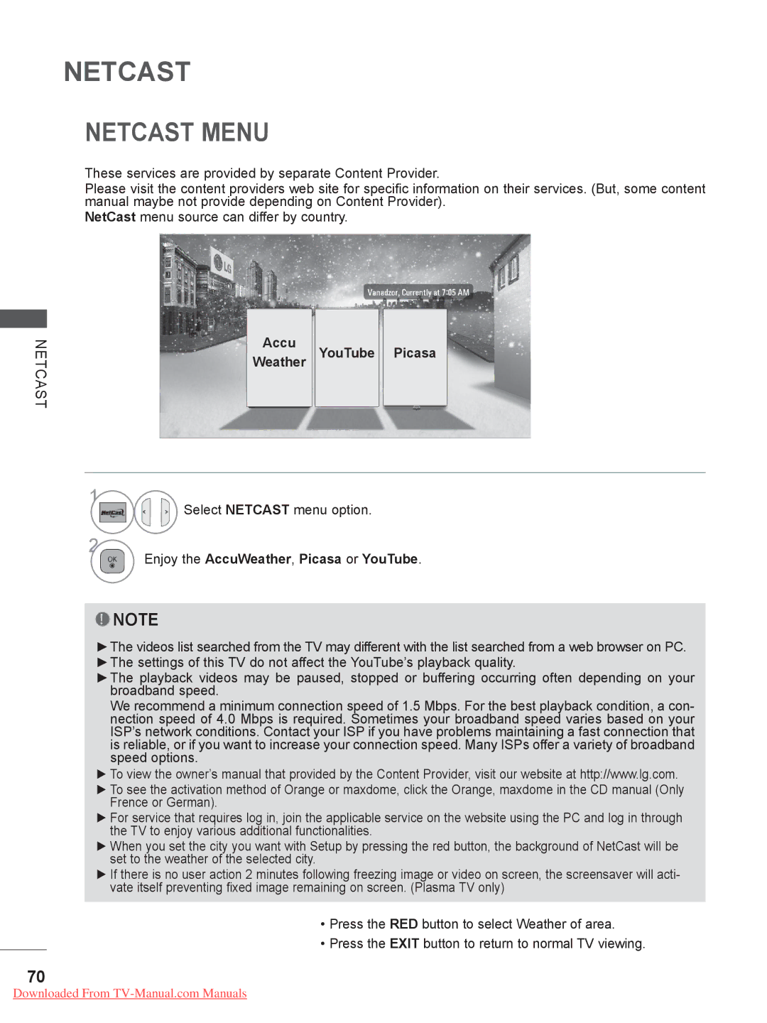 LG Electronics 32/37/42/47/55LE75**, 50/60PX9*** Netcast Menu, Accu Weather YouTube Picasa, Select Netcast menu option 