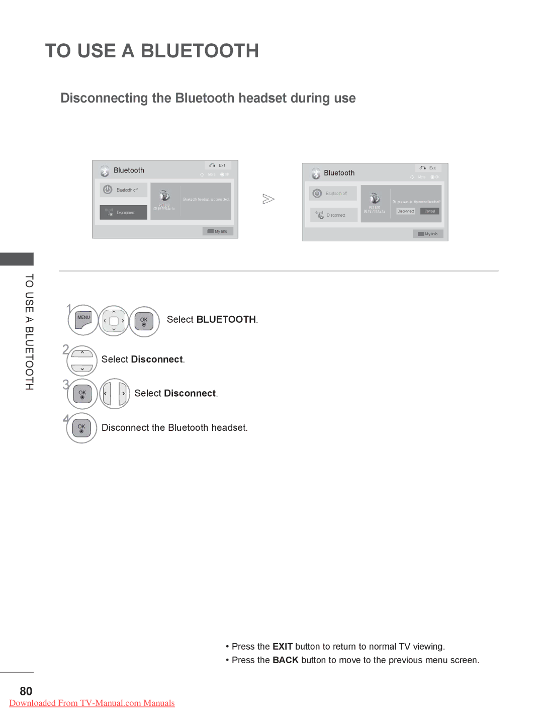 LG Electronics 32/42/47LD7*** Disconnecting the Bluetooth headset during use, To USE, Select Bluetooth Select Disconnect 