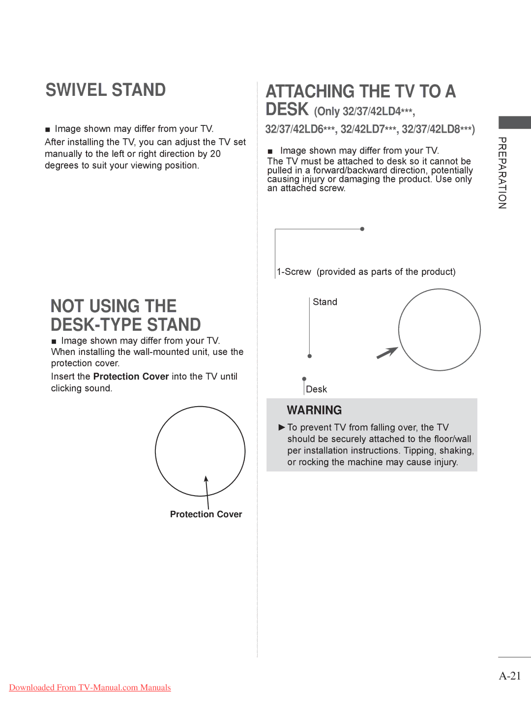 LG Electronics 32/37/42LD4, 50/60PX9***, 42/47LX6***, 42/47LE73** Attaching the TV to a, Not Using the DESK-TYPE Stand 