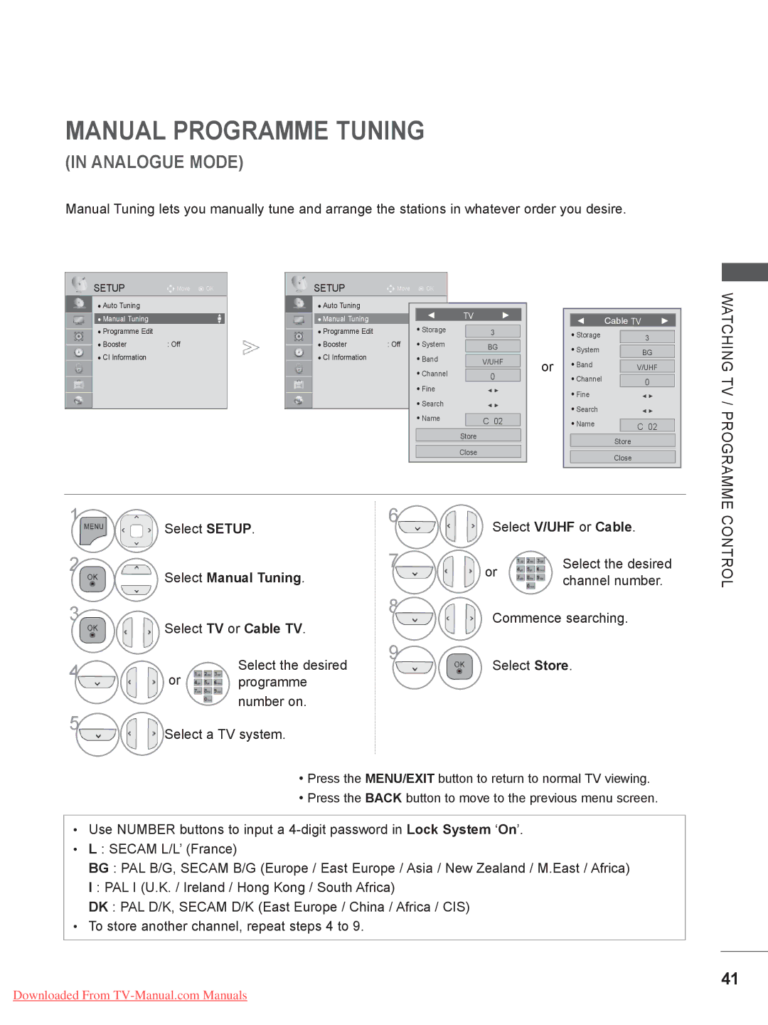 LG Electronics 42/47LX6, 50/60PX9, 50/60PK7, 47/55LX9 Select Setup Select V/UHF or Cable, Channel number, Commence searching 