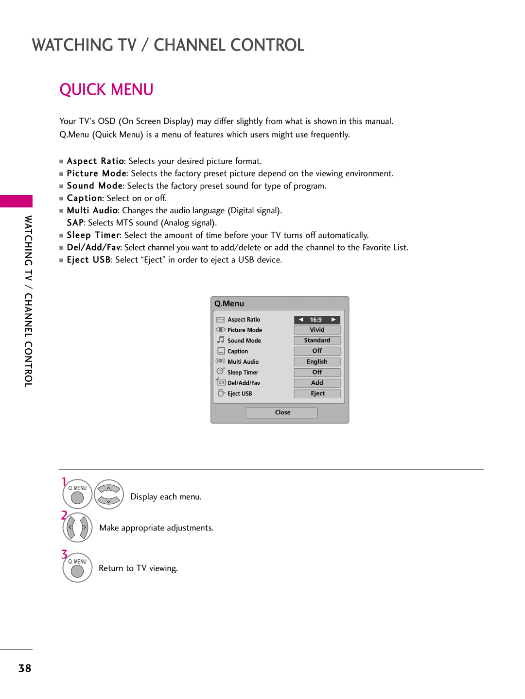 LG Electronics 50PS70, 60PS70 owner manual Quick Menu, Display each menu Make appropriate adjustments, Return to TV viewing 