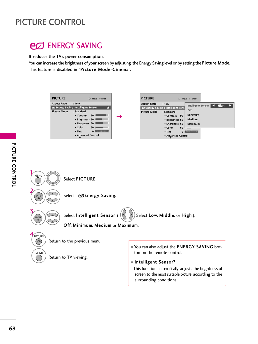 LG Electronics 50PS70 Select Energy Saving, Select Intelligent Sensor Select Low, Middle, or High, Intelligent Sensor? 