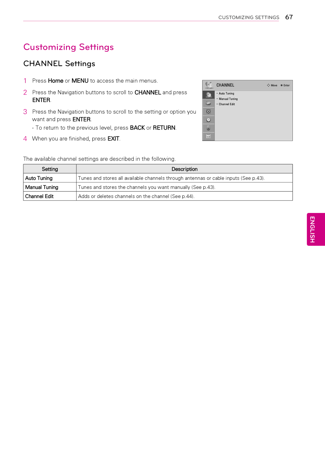 LG Electronics 26LK330 Customizing Settings, Channel Settings, Available channel settings are described in the following 