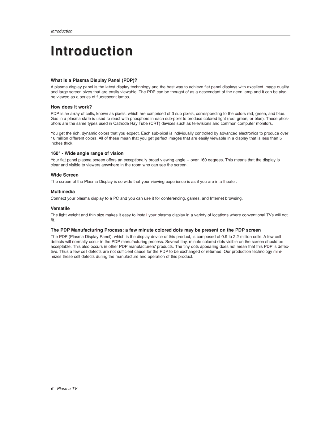 LG Electronics 50PX1D-UC What is a Plasma Display Panel PDP?, How does it work?, Wide angle range of vision, Wide Screen 