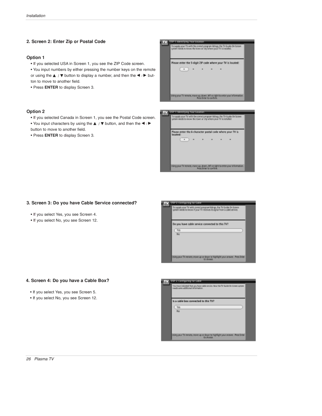 LG Electronics 50PX4D, 50PX5D, 50PX4D-UB, 50PX5D-UB owner manual Screen 2 Enter Zip or Postal Code Option 