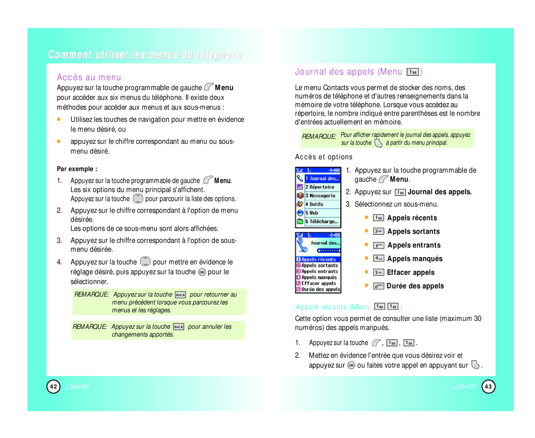 LG Electronics 5400 Comment utiliser les menus du téléphone, Accès au menu, Journal des appels Menu, Accès et options 