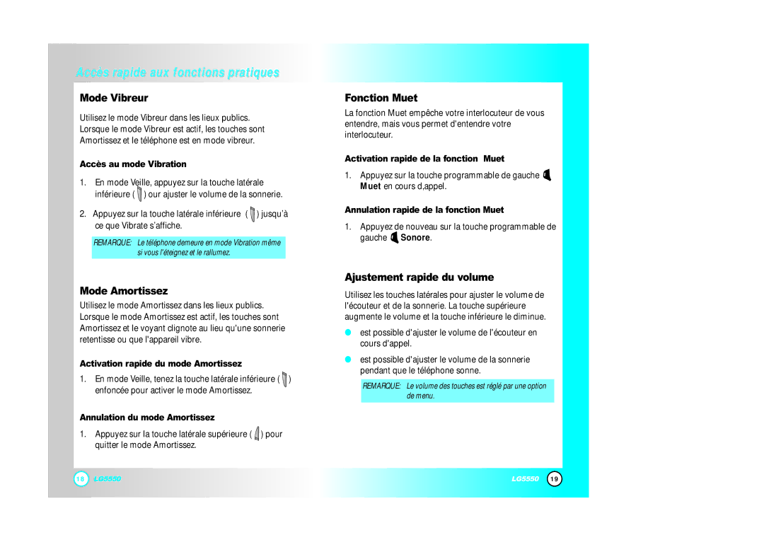 LG Electronics 5550 manual Mode Vibreur, Mode Amortissez, Fonction Muet, Ajustement rapide du volume 