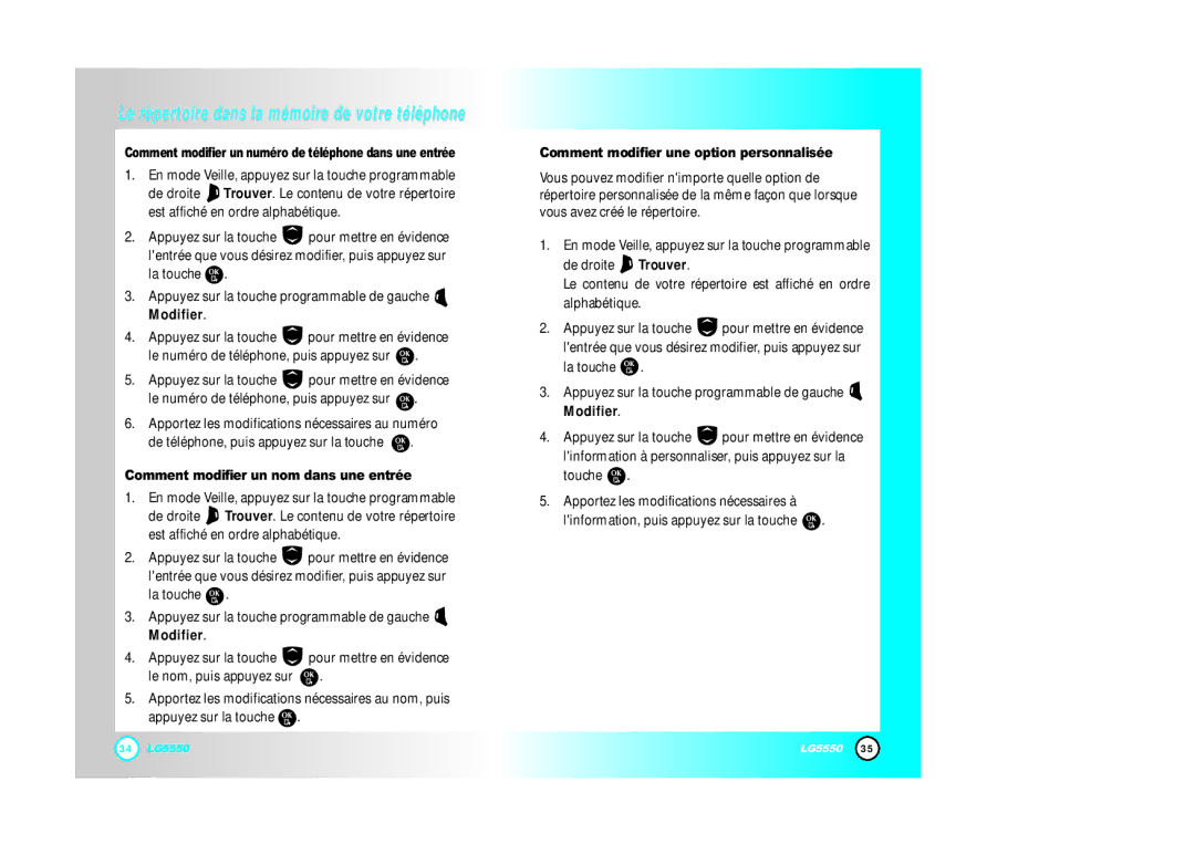 LG Electronics 5550 manual Comment modifier un nom dans une entrée, Comment modifier une option personnalisée 