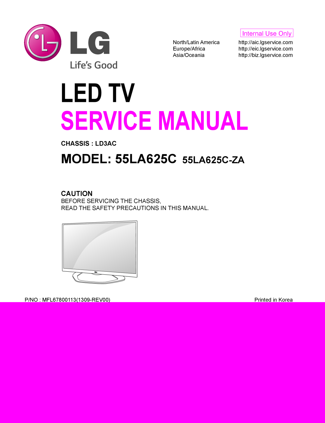 LG Electronics service manual Led Tv, Service Manual, MODEL 55LA625C 55LA625C-ZA, Internal Use Only 
