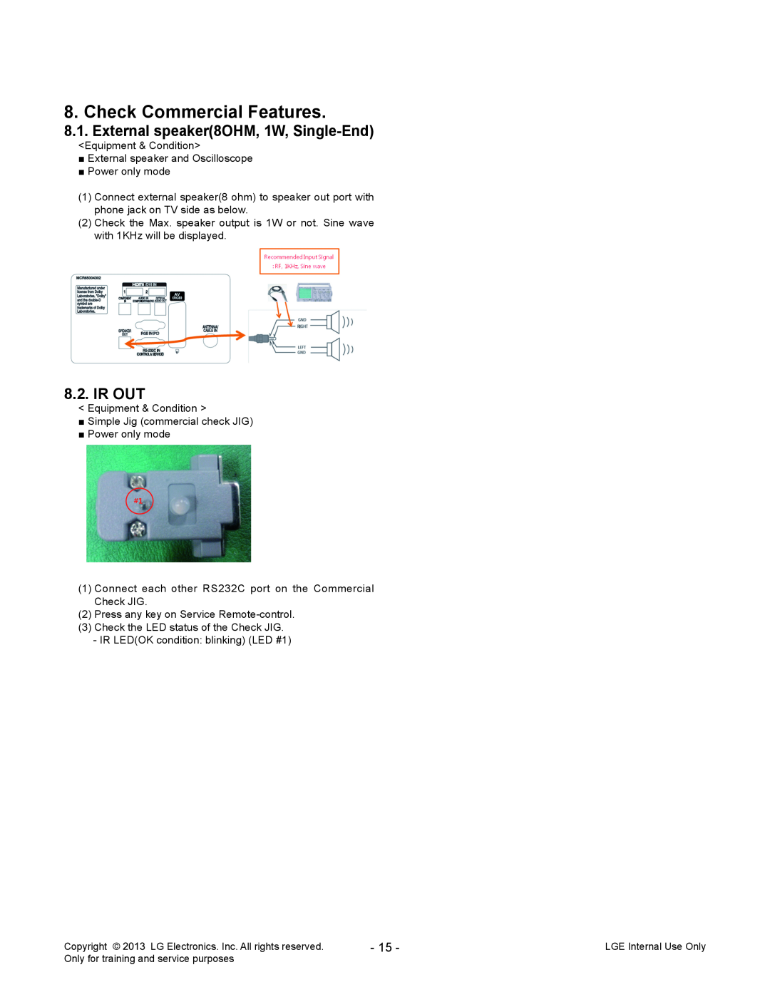 LG Electronics 55LA625C-ZA service manual Check Commercial Features, External speaker8OHM, 1W, Single-End, Ir Out 