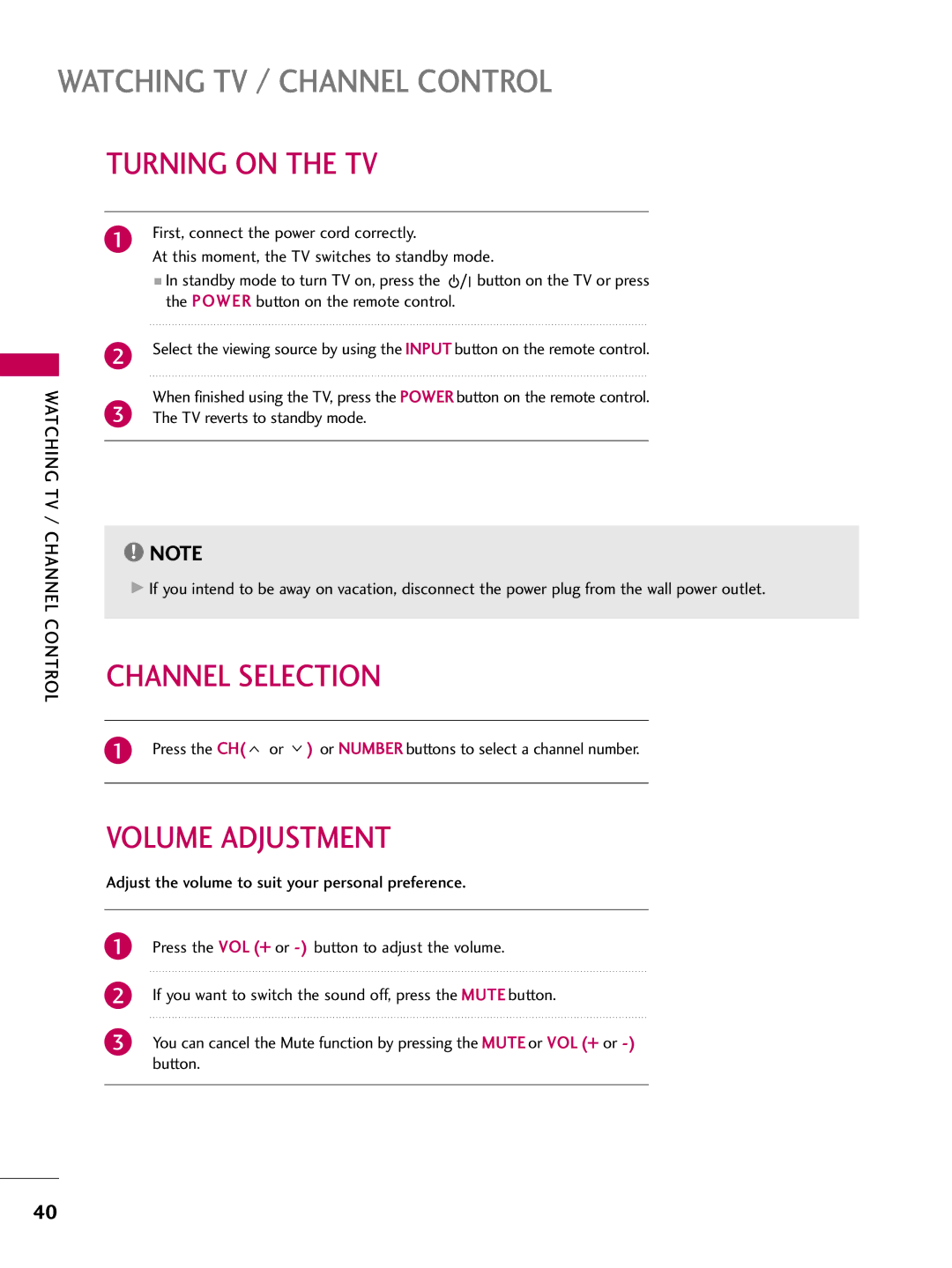 LG Electronics 55LD650H, 47LD650H, 42LD655H, 37LD655H, 37LD650H Turning on the TV, Channel Selection, Volume Adjustment 