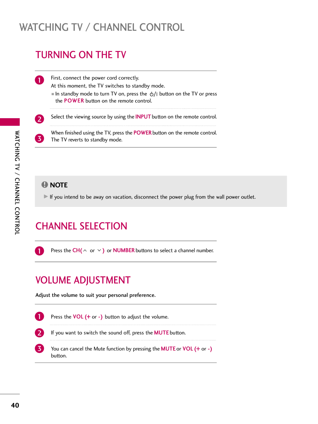 LG Electronics 32LD650H, 55LD650H, 47LD650H, 42LG710H, 42LD655H Turning on the TV, Channel Selection, Volume Adjustment 