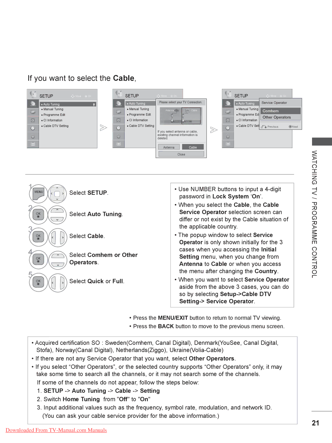 LG Electronics 37/42/47LE5, 55LE5, 32LE4 Watching, Select Cable, Select Comhem or Other Operators, TV / Programme Control 