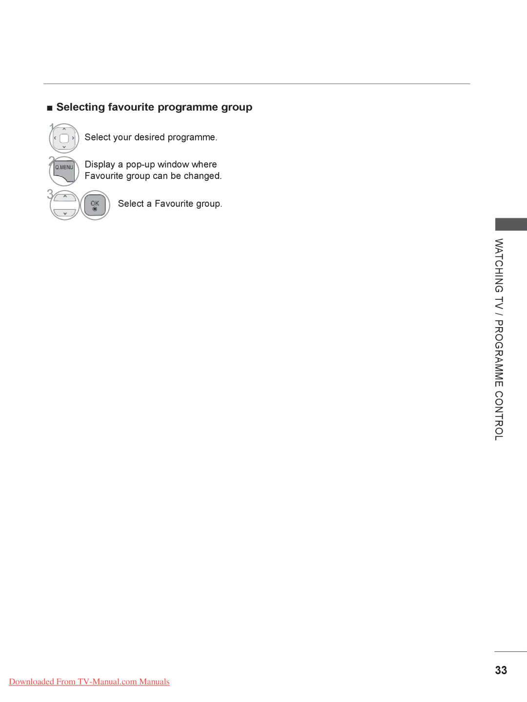 LG Electronics 37/42/47LD4, 55LE5, 42/46LD5, 37/42LE4 Selecting favourite programme group, Watching TV / Programme Control 