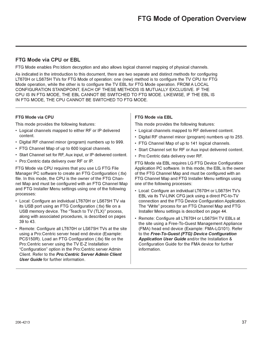 LG Electronics 37LT670H, 55LS675H, 42LT670H FTG Mode of Operation Overview, FTG Mode via CPU or EBL, FTG Mode via EBL 