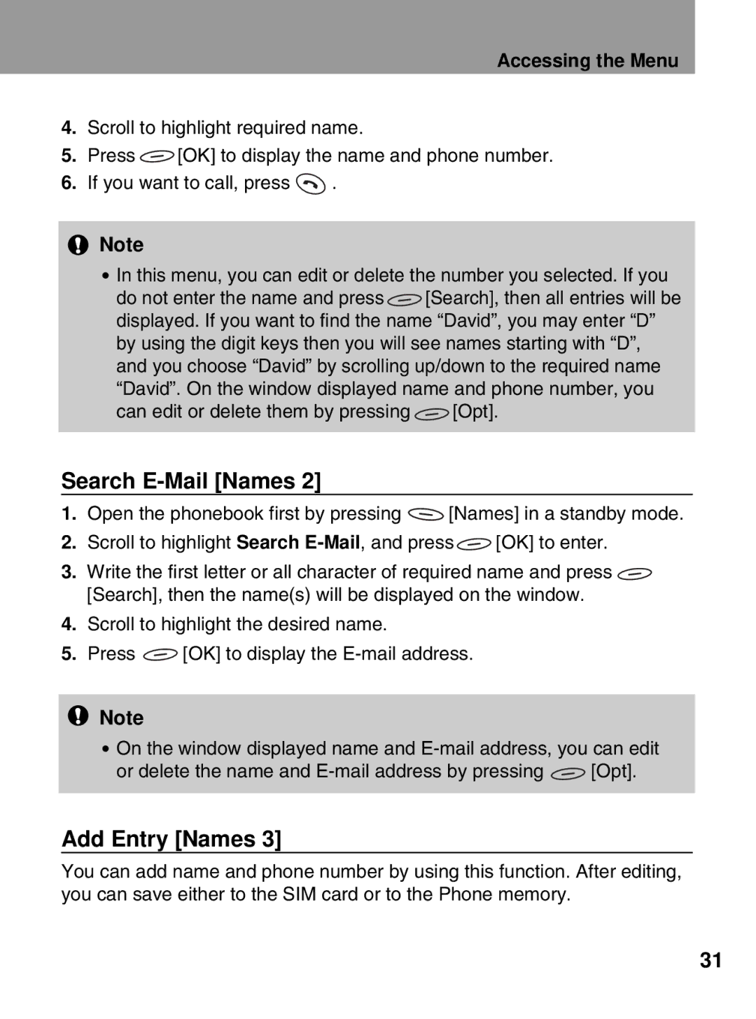 LG Electronics 600 user manual Search E-Mail Names, Add Entry Names 