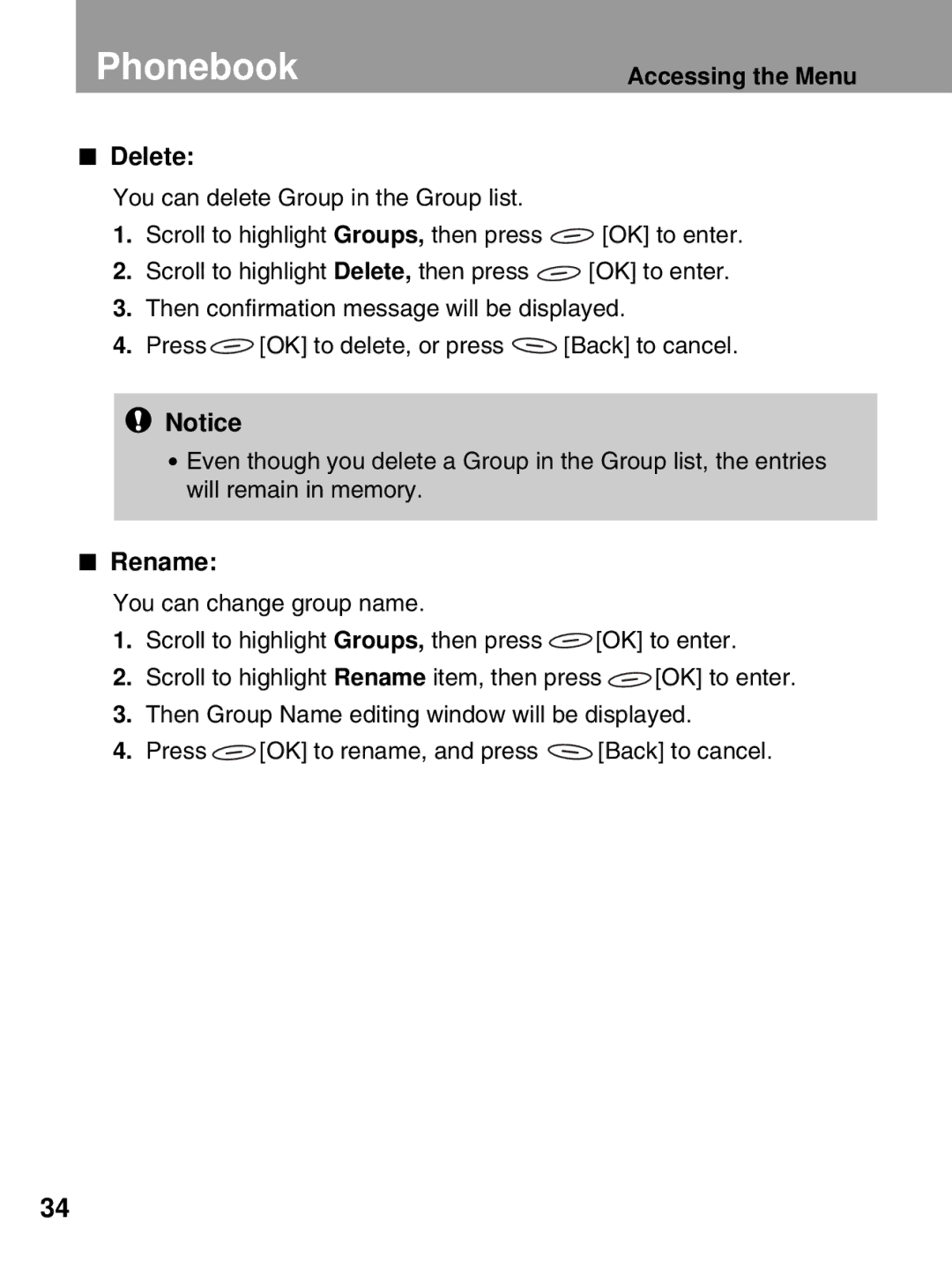 LG Electronics 600 user manual Accessing the Menu Delete, Rename 