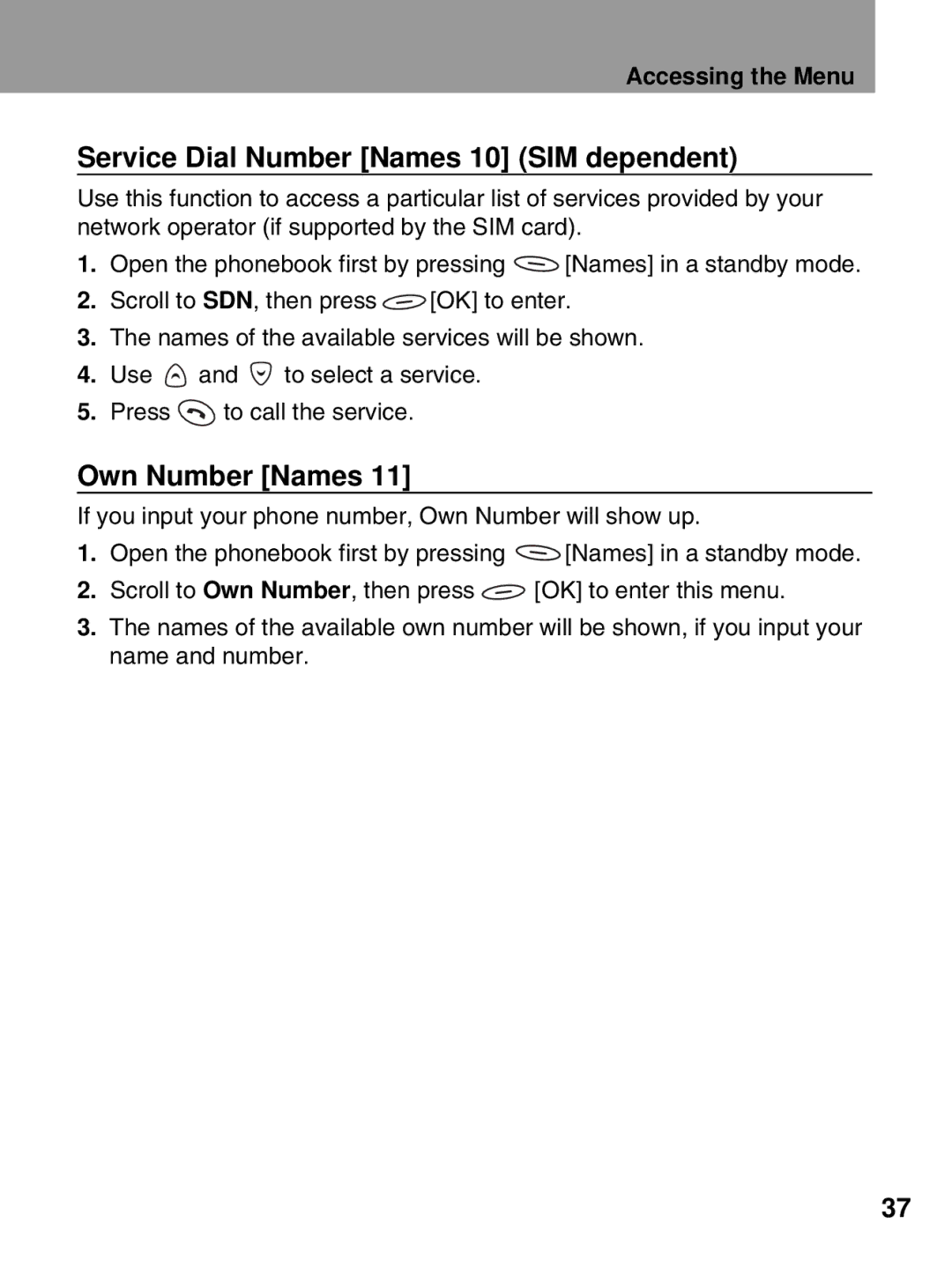 LG Electronics 600 user manual Service Dial Number Names 10 SIM dependent, Own Number Names 