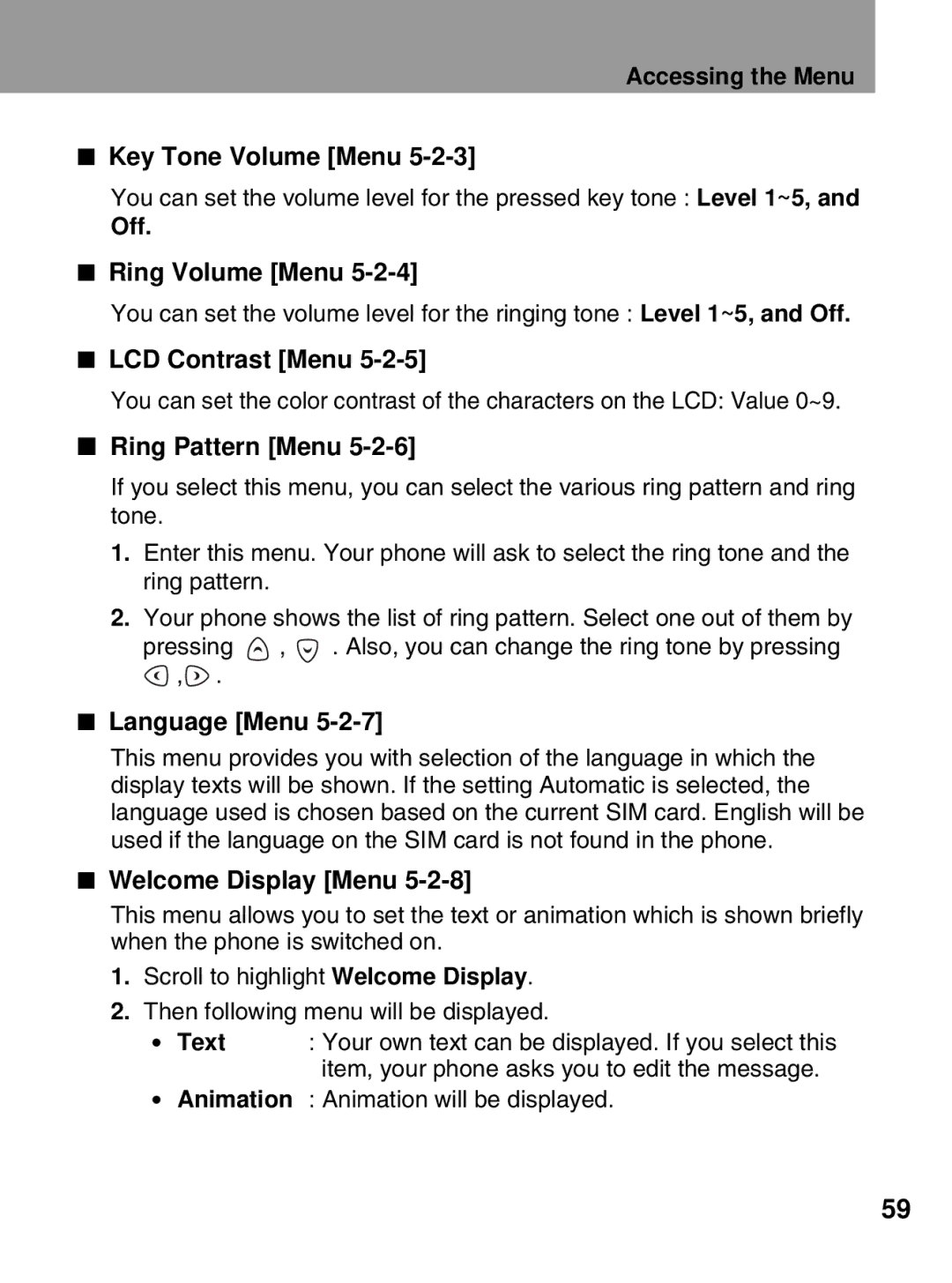 LG Electronics 600 Accessing the Menu Key Tone Volume Menu, Off Ring Volume Menu, LCD Contrast Menu, Ring Pattern Menu 