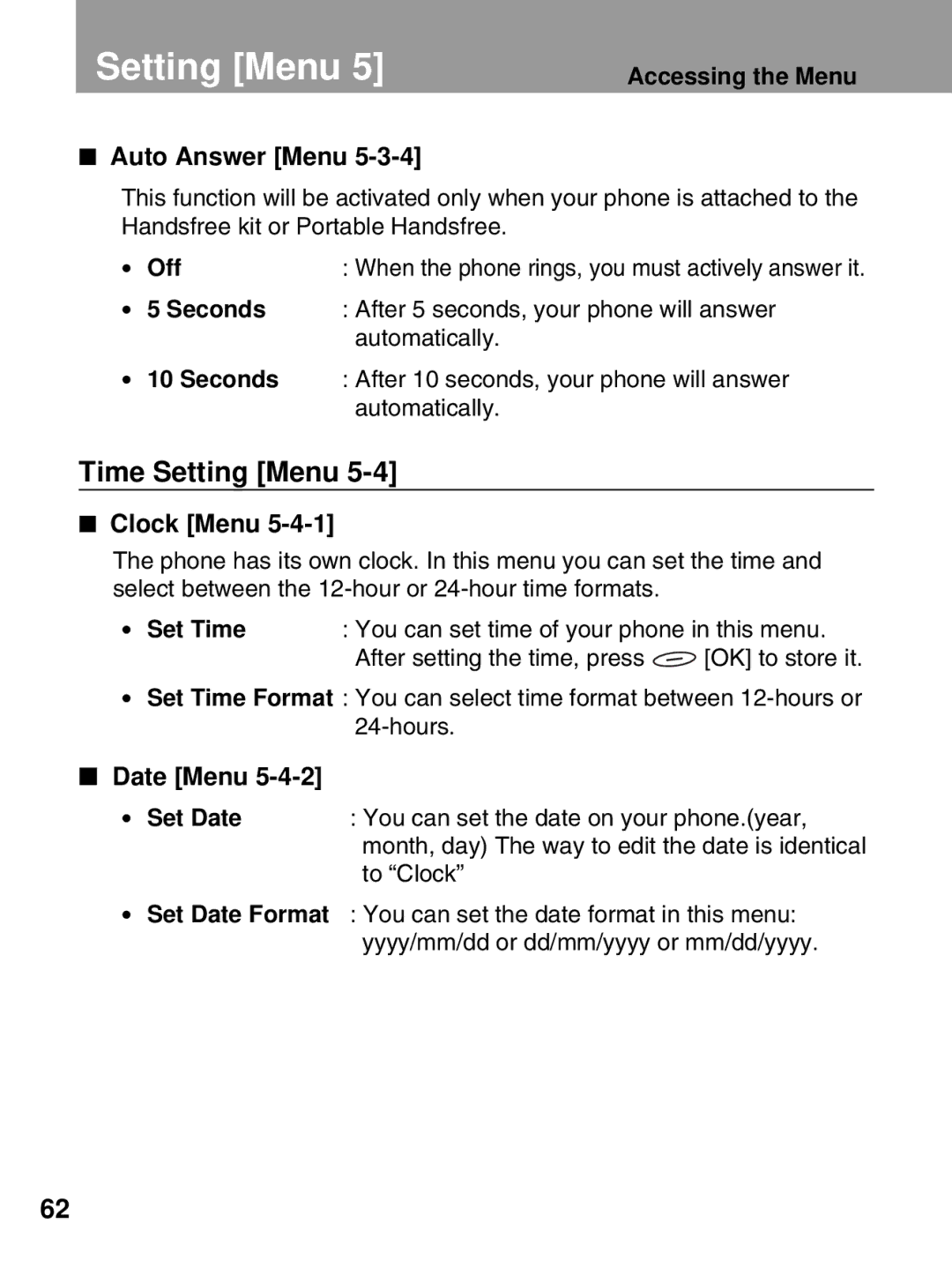 LG Electronics 600 Time Setting Menu, Accessing the Menu Auto Answer Menu, Clock Menu, Set Time, Date Menu Set Date 