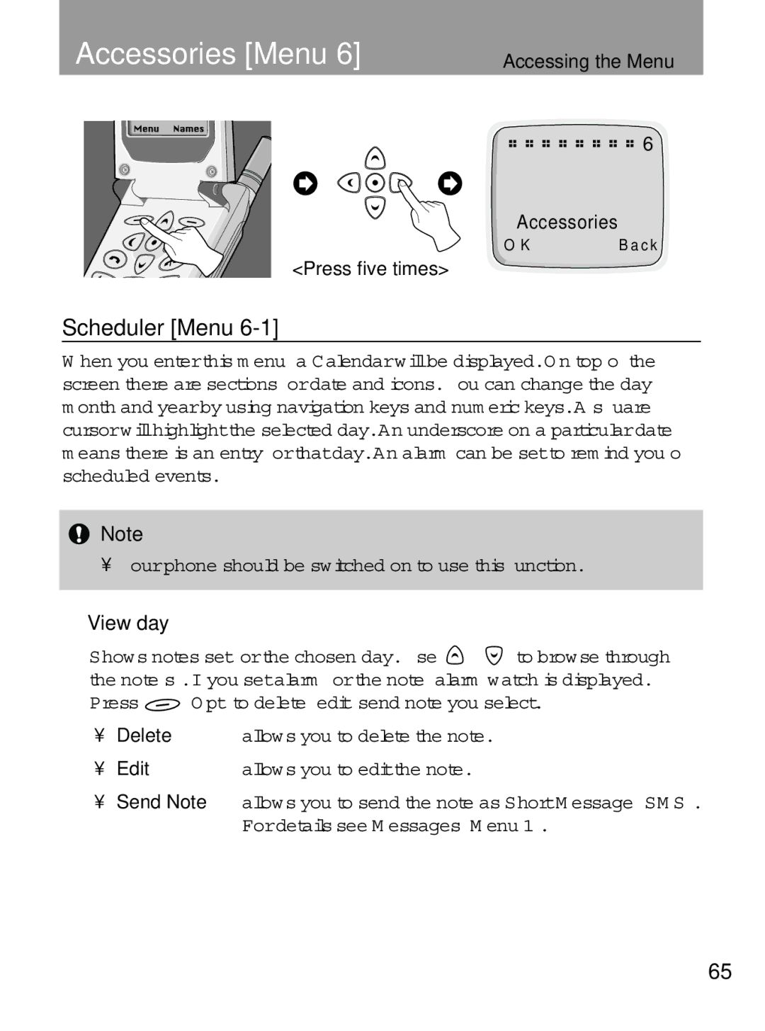 LG Electronics 600 user manual Accessories Menu, Scheduler Menu, Press five times, View day, Edit 