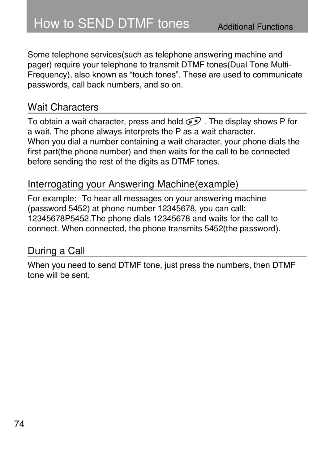 LG Electronics 600 user manual How to Send Dtmf tones Additional Functions, Wait Characters, During a Call 