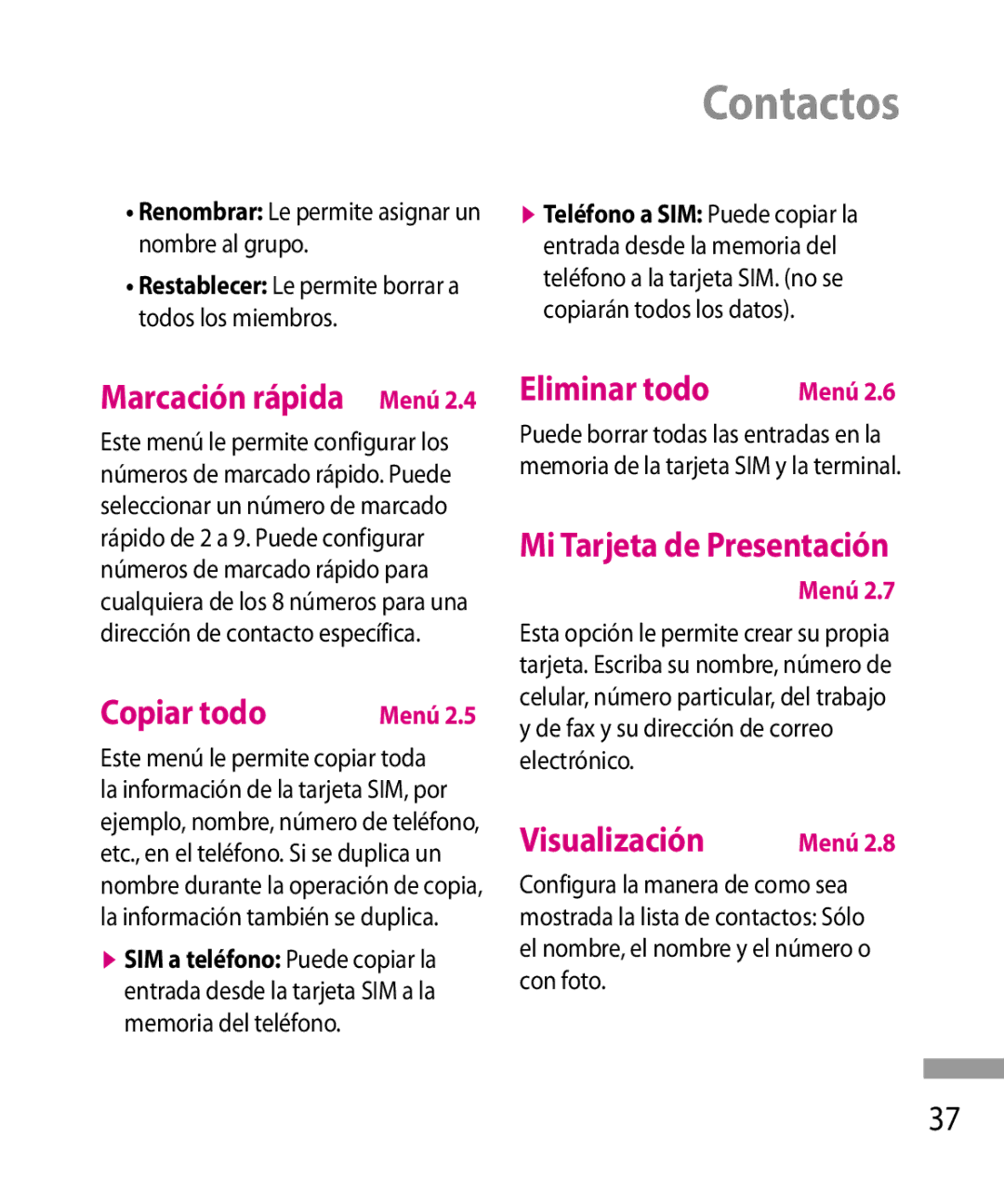 LG Electronics 600G manual Contactos, Copiar todo, Eliminar todo, Mi Tarjeta de Presentación, Visualización 