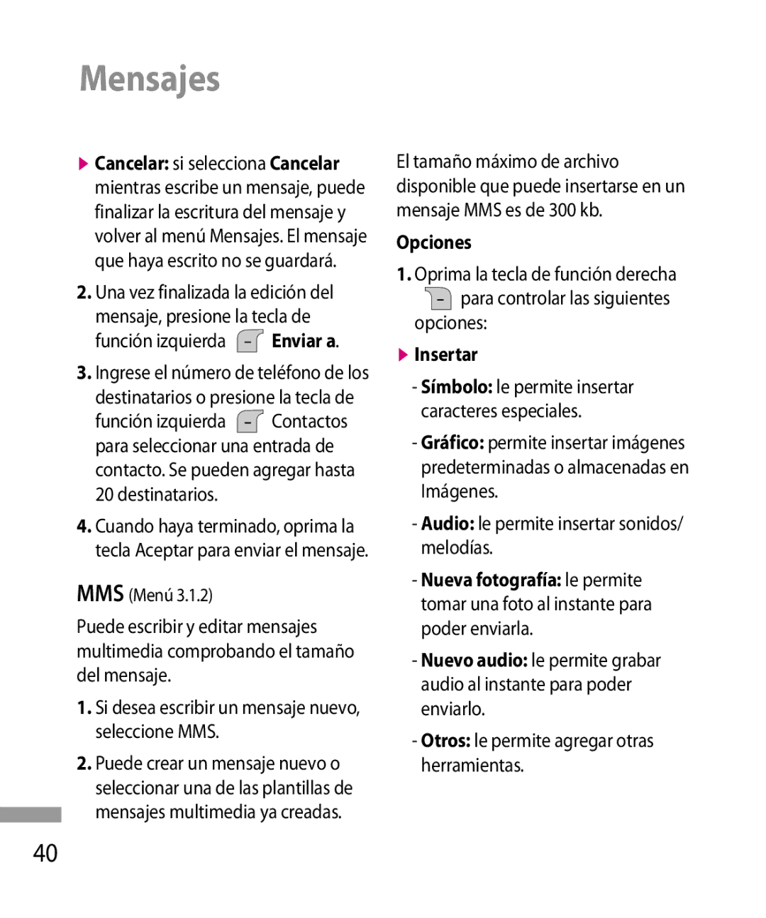 LG Electronics 600G Mensajes, Mensaje, presione la tecla de Función izquierda Enviar a, Una vez finalizada la edición del 