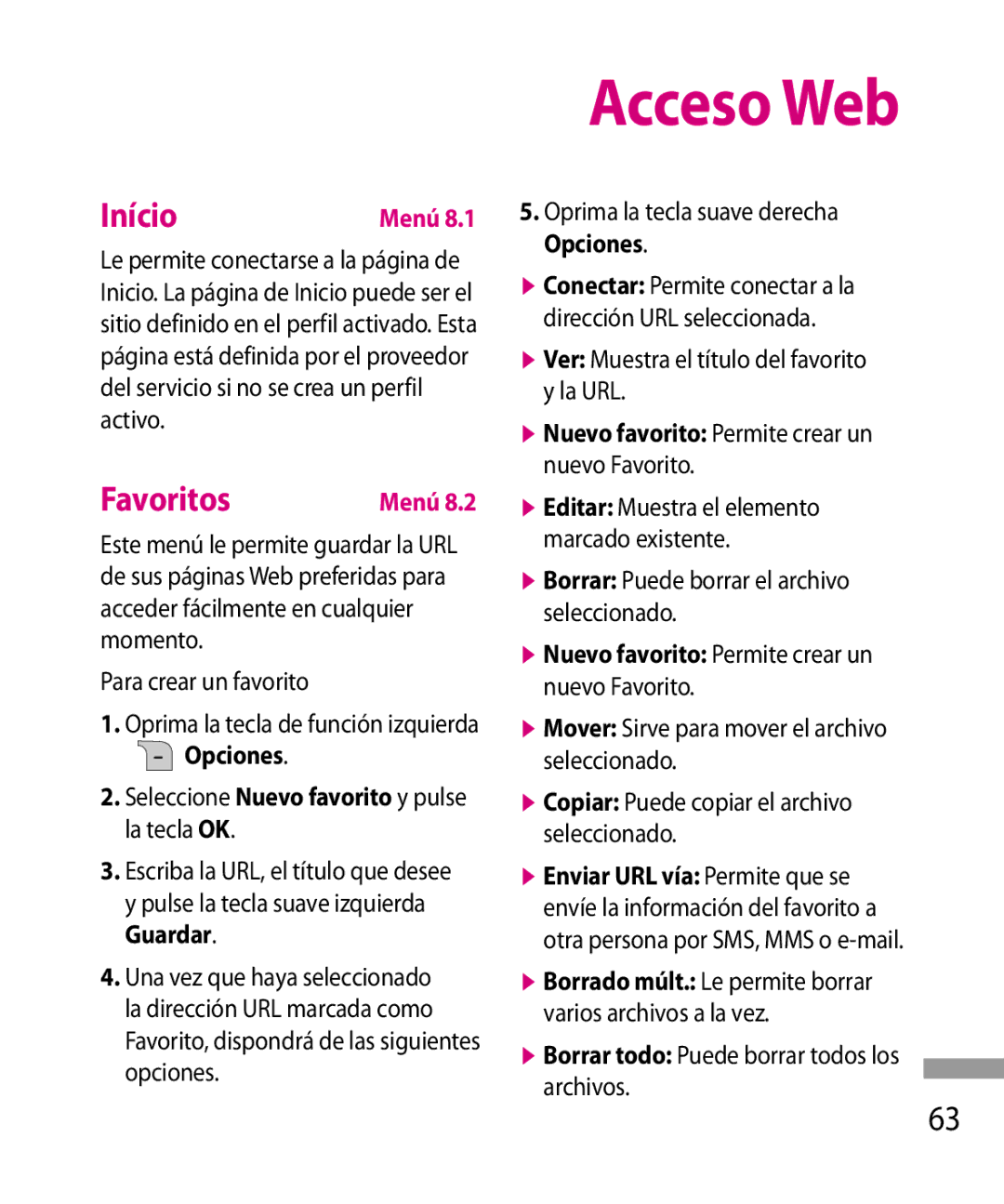 LG Electronics 600G manual Acceso Web, Início, Favoritos 