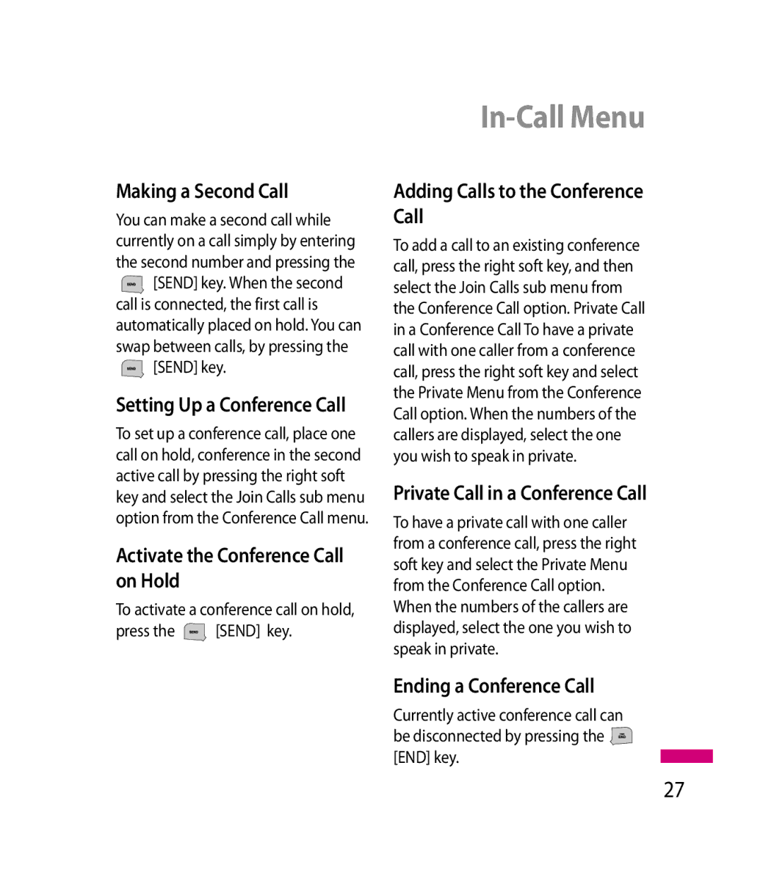 LG Electronics 600G manual Adding Calls to the Conference Call, Private Call in a Conference Call, Ending a Conference Call 