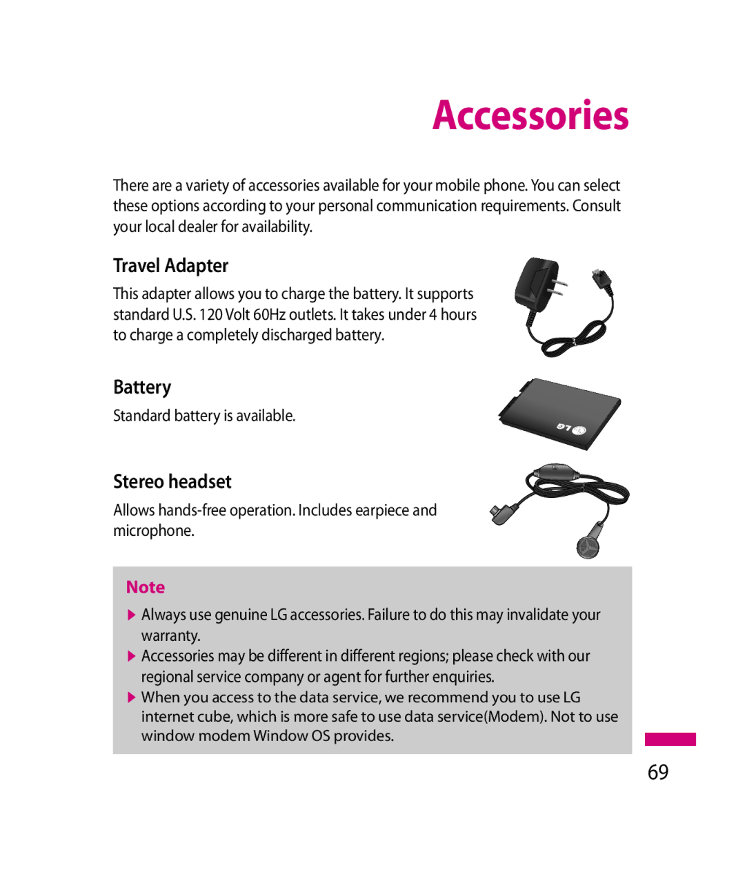 LG Electronics 600G manual Accessories, Travel Adapter, Battery, Stereo headset, Standard battery is available 