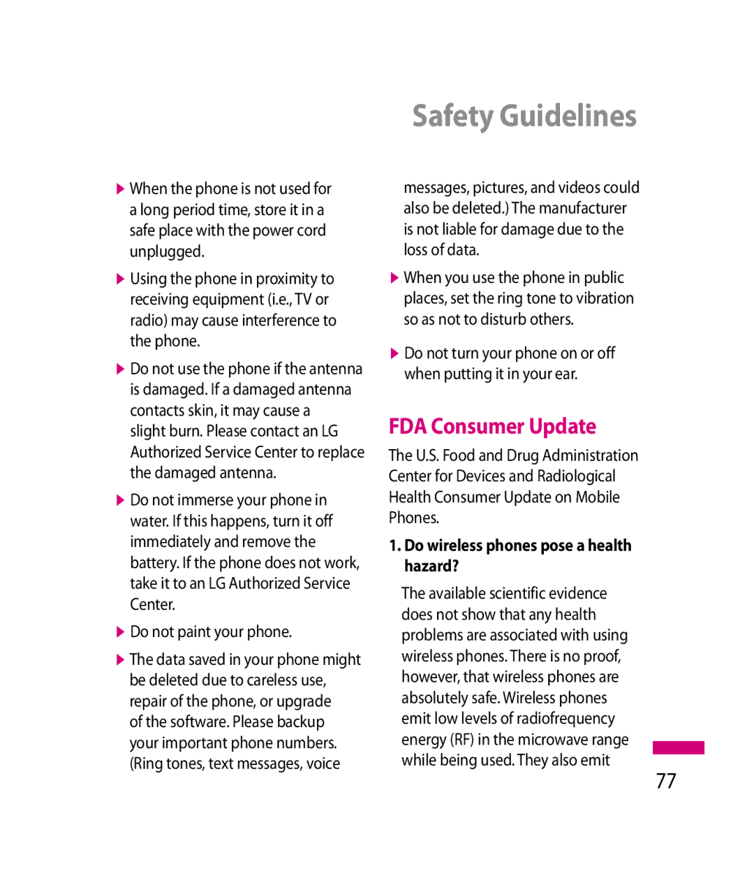 LG Electronics 600G manual FDA Consumer Update, Do not paint your phone, Do wireless phones pose a health hazard? 