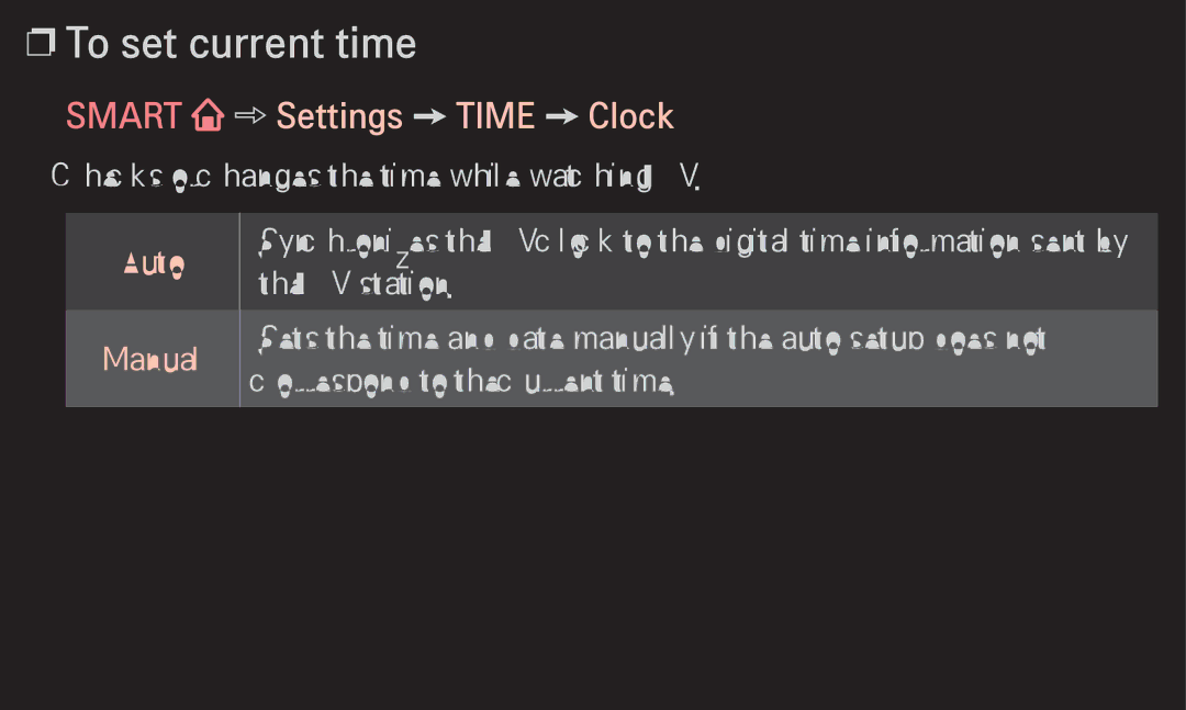 LG Electronics 60LA6200 owner manual To set current time, Smart Settings Time Clock, Auto Manual 