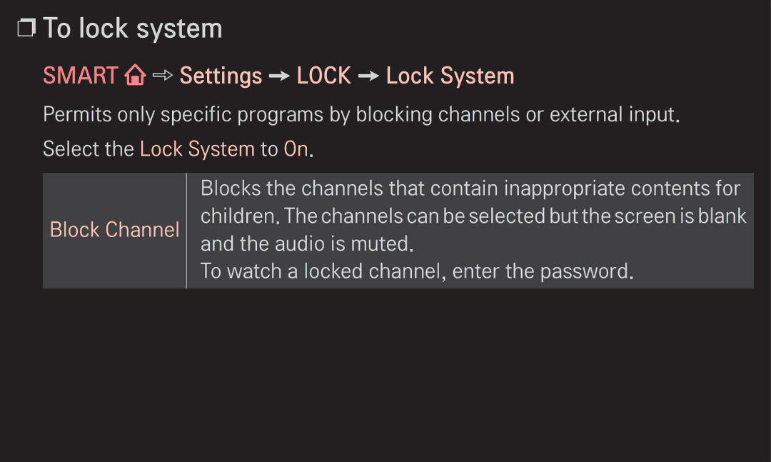 LG Electronics 60LA6200 owner manual To lock system, Smart Settings Lock Lock System, Block Channel 