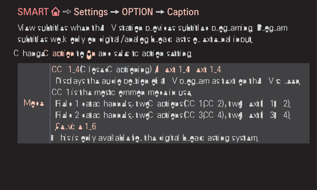 LG Electronics 60LA6200 owner manual Smart Settings Option Caption, Mode CC 1-4 Closed Captioning / Text 1-4 Text 