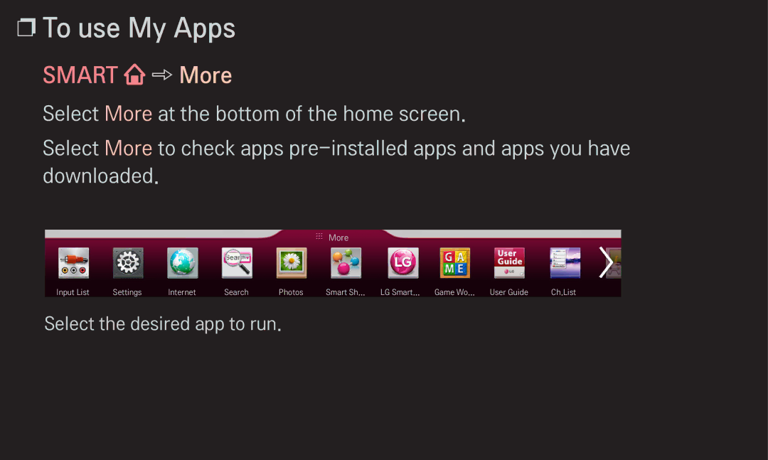 LG Electronics 60LA6200 owner manual To use My Apps, Smart More 