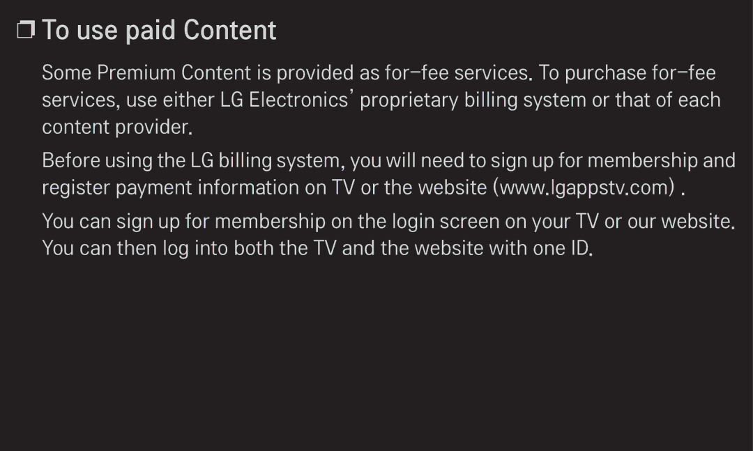 LG Electronics 60LA6200 owner manual To use paid Content 