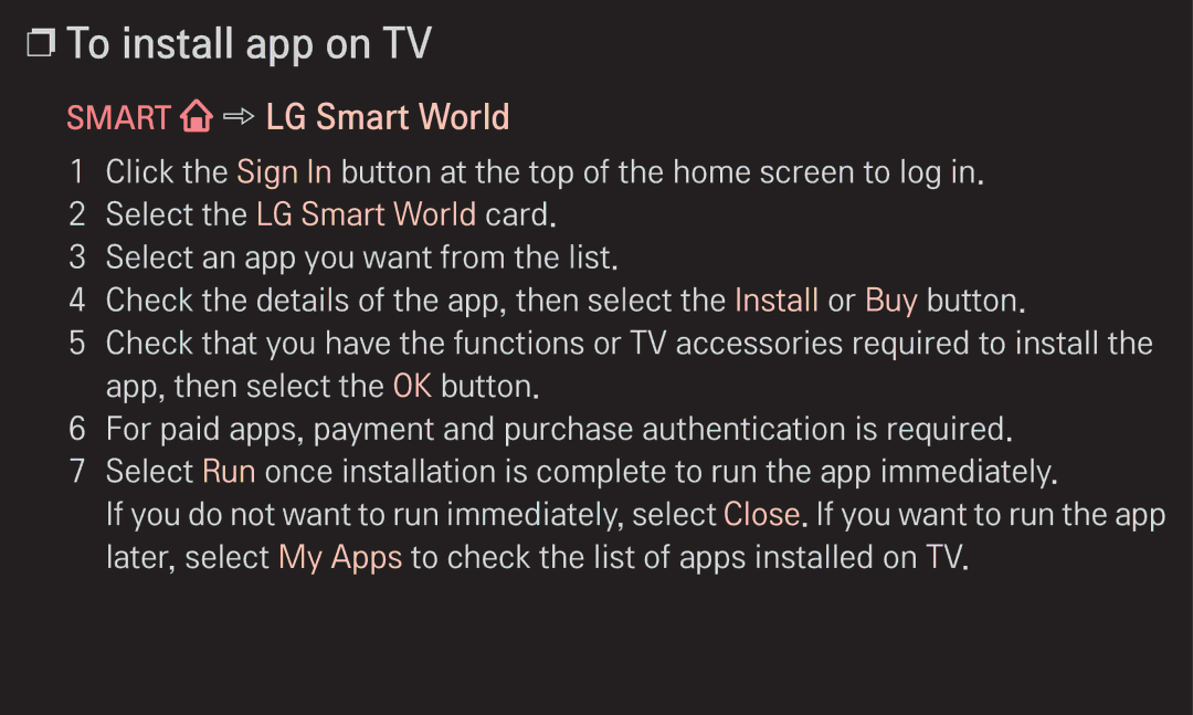 LG Electronics 60LA6200 owner manual To install app on TV 