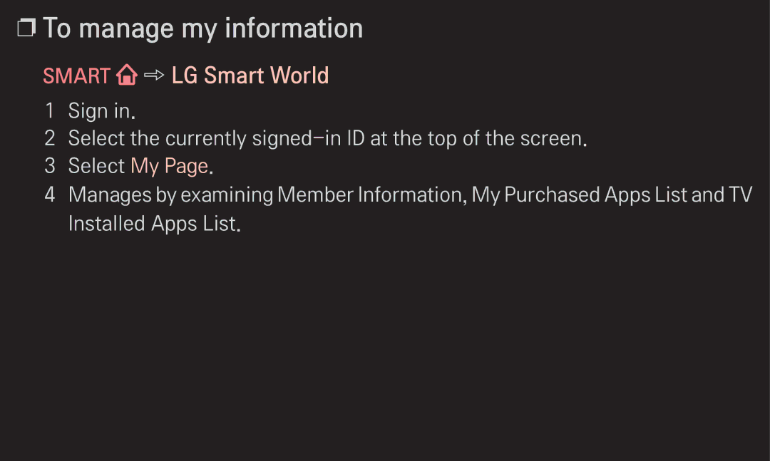 LG Electronics 60LA6200 owner manual To manage my information 