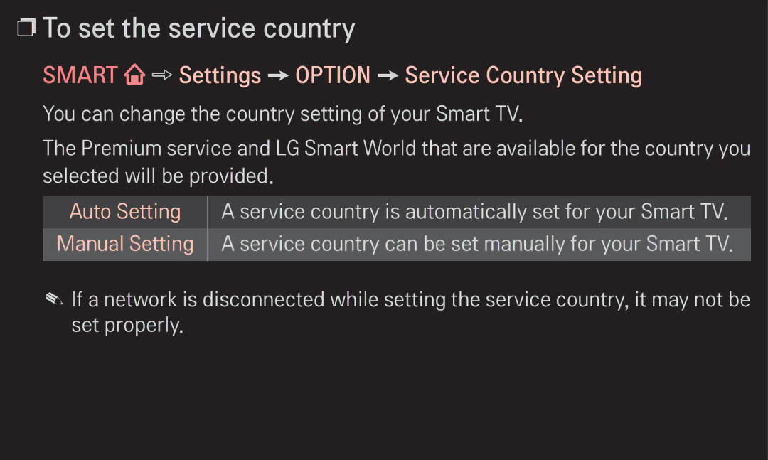 LG Electronics 60LA6200 owner manual To set the service country, Smart Settings Option Service Country Setting 