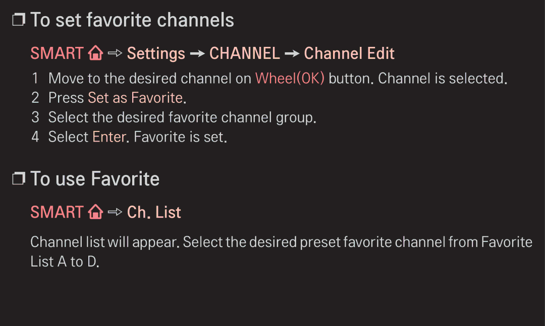 LG Electronics 60LA6200 To set favorite channels, To use Favorite, Smart Settings Channel Channel Edit, Smart Ch. List 
