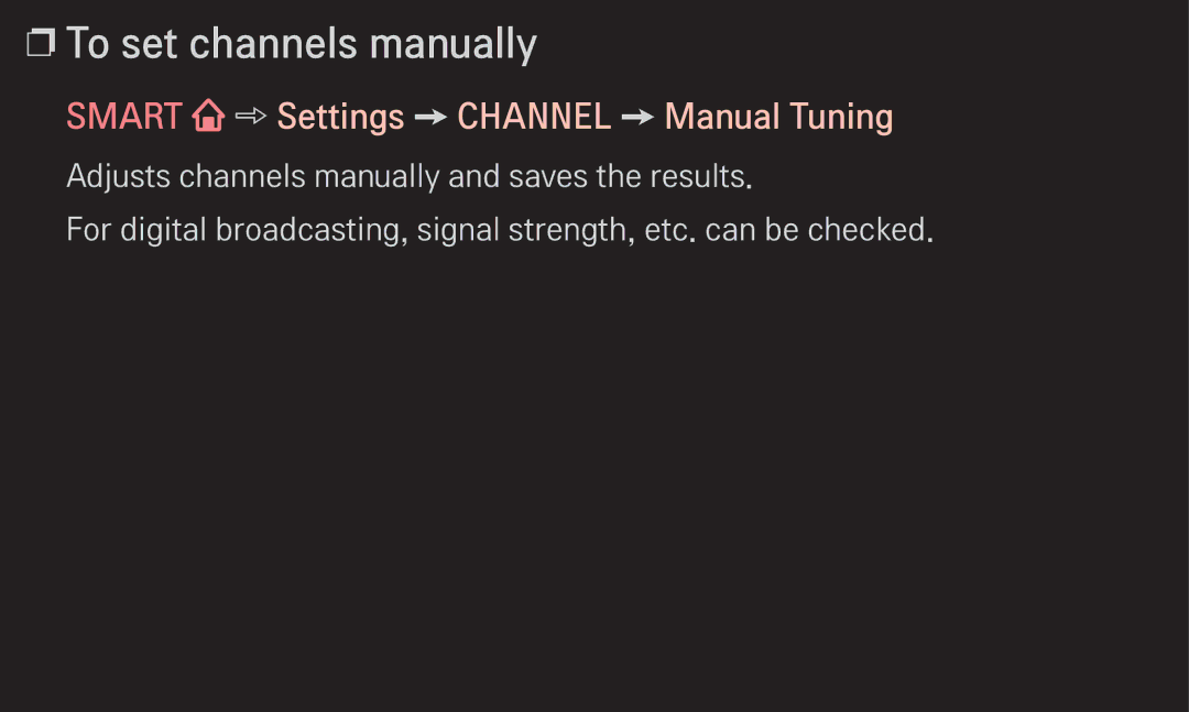 LG Electronics 60LA6200 owner manual To set channels manually, Smart Settings Channel Manual Tuning 