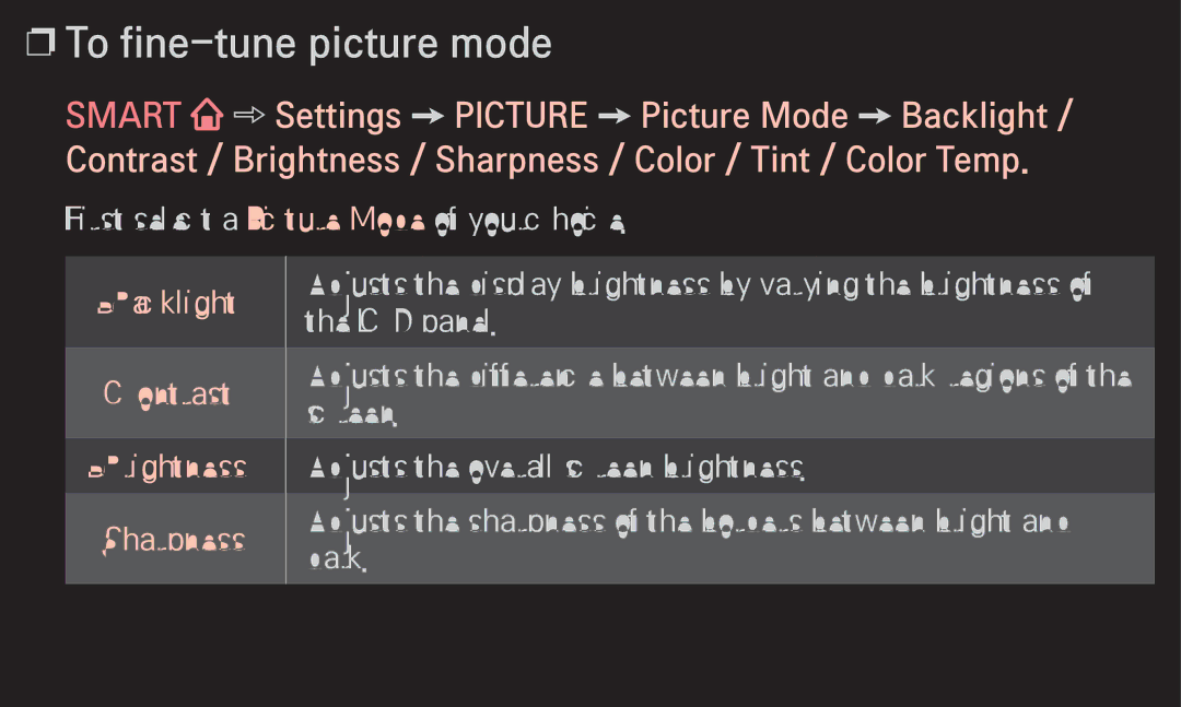 LG Electronics 60LA6200 owner manual To fine-tune picture mode, Backlight Contrast Brightness Sharpness 