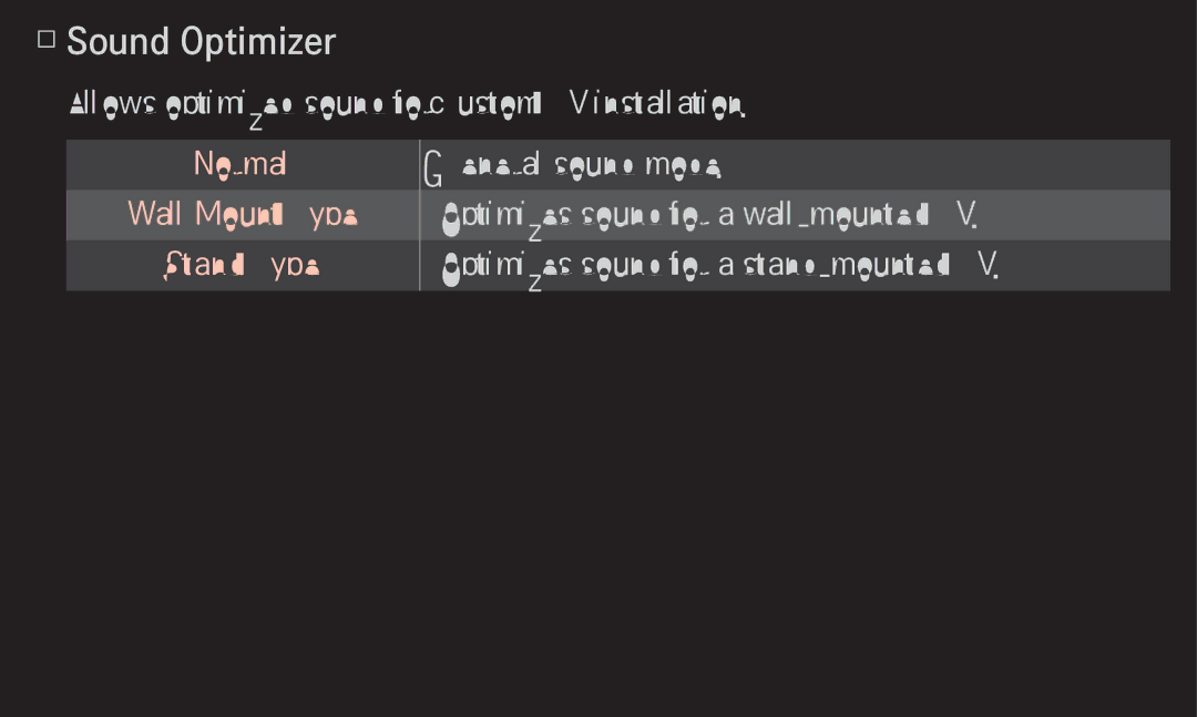 LG Electronics 60LA6200 owner manual Sound Optimizer, Normal Wall Mount Type Stand Type 