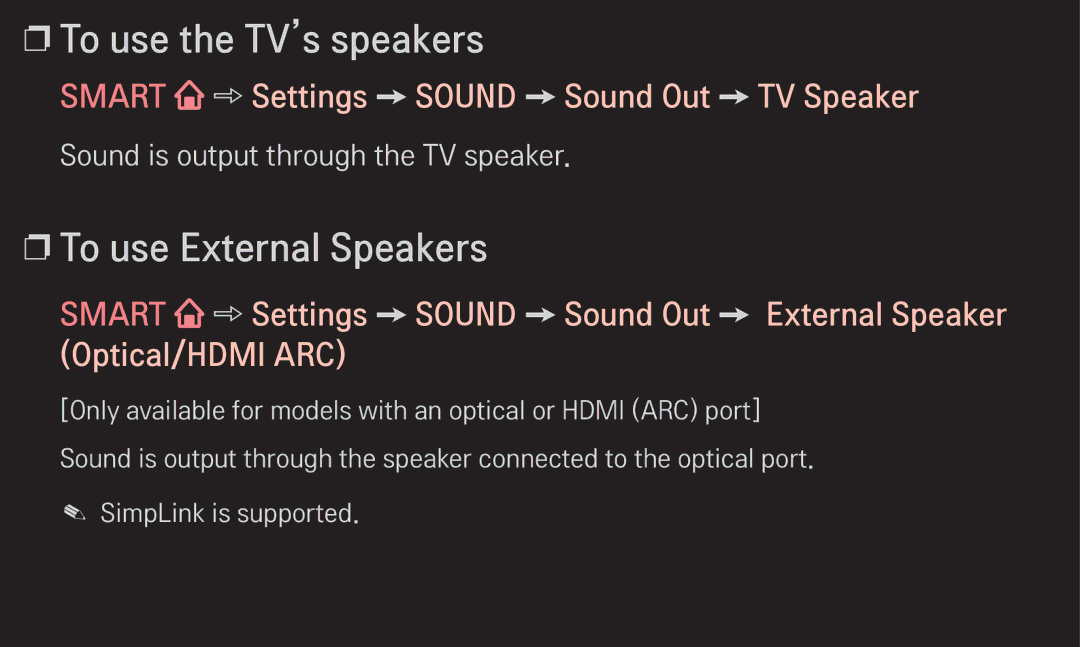 LG Electronics 60LA6200 To use the TV’s speakers, To use External Speakers, Smart Settings Sound Sound Out TV Speaker 